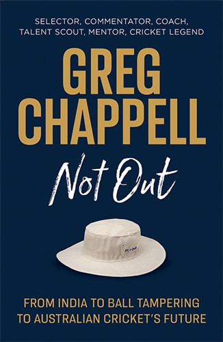 Greg Chappell: Not Out 